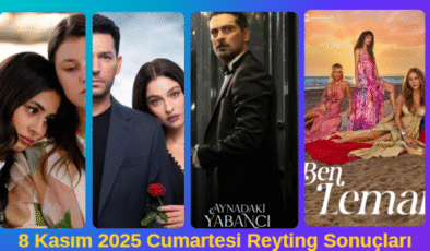 8 Kasım 2025 Reyting Savaşında Hangi Dizi Zirvede?